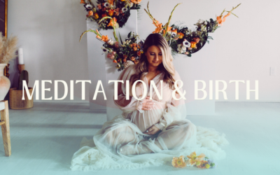Meditation & Birth